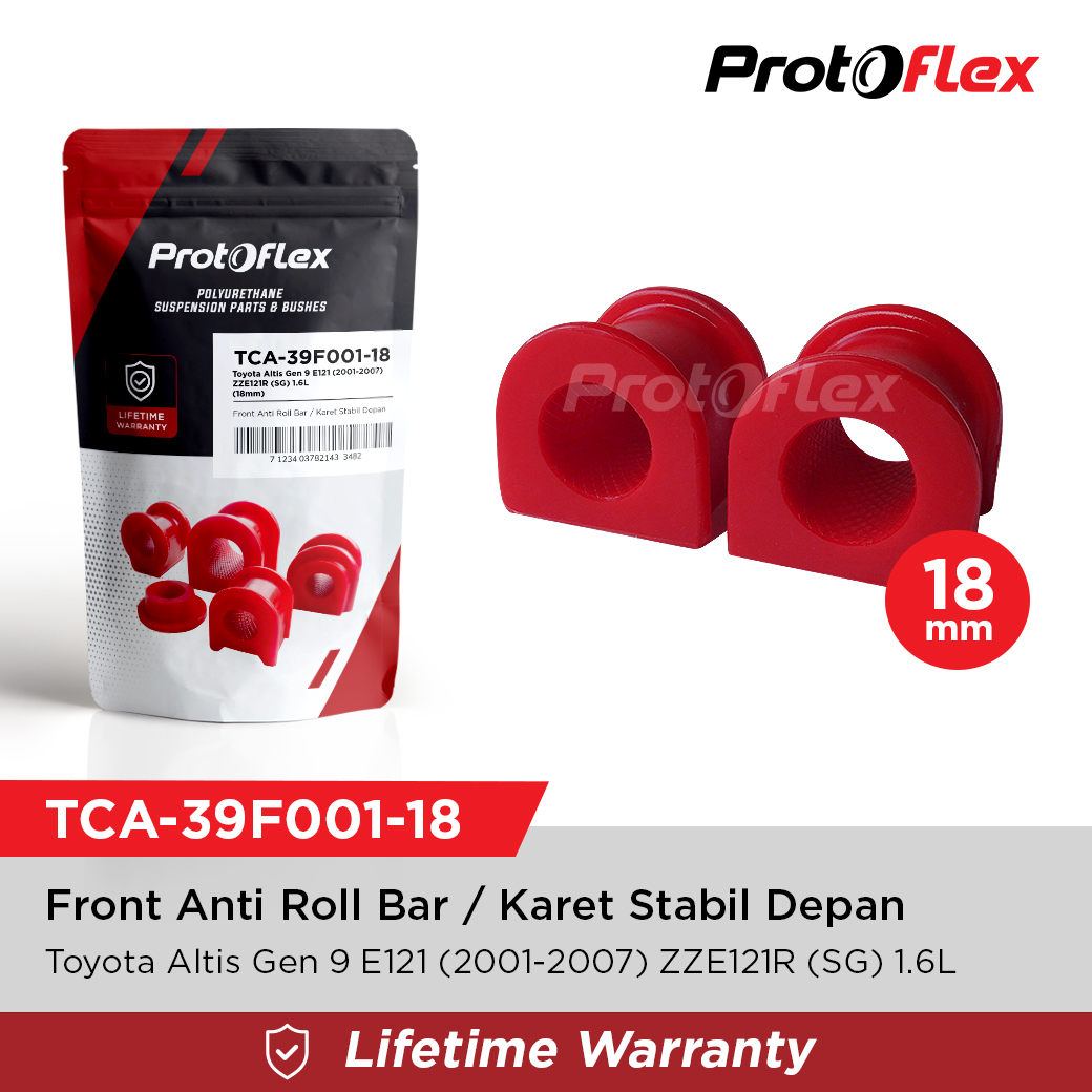 Protoflex Karet Stabil Depan Toyota Altis Gen 9 01-07 (18mm) ZZE121R (SG) 1.6L ZZE122R (SG) 1.8L