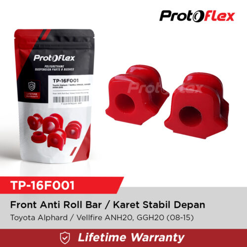 Protoflex Bushing Karet Stabil Depan Alphard / Vellfire ANH20 GGH20 08-15